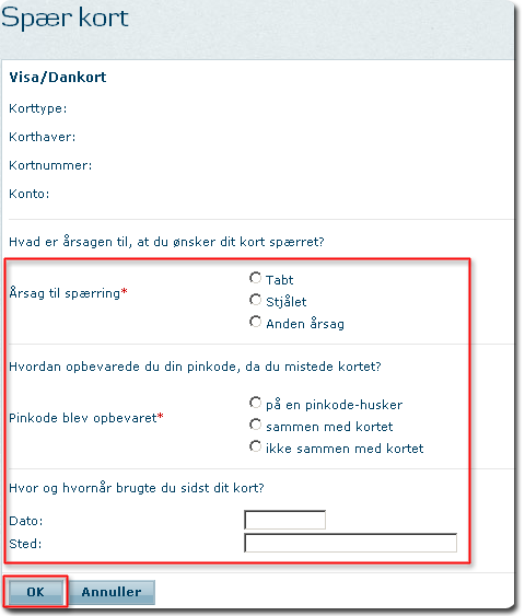 Skærmbillede fra netbanken: Udfyld formularen og klik 'OK'. Godkend herefter og klik 'OK'.